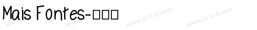Mais Fontes字体转换
